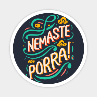 Nemaste Porra! Magnet